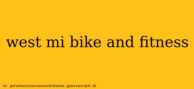 west mi bike and fitness