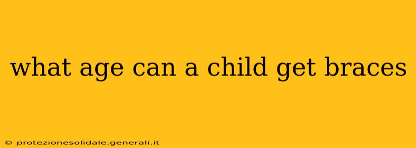 what age can a child get braces