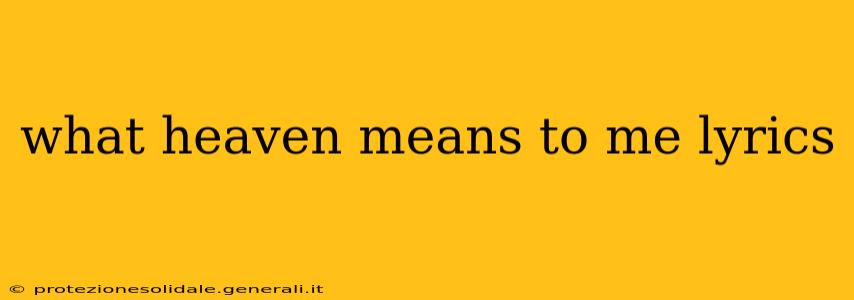 what heaven means to me lyrics