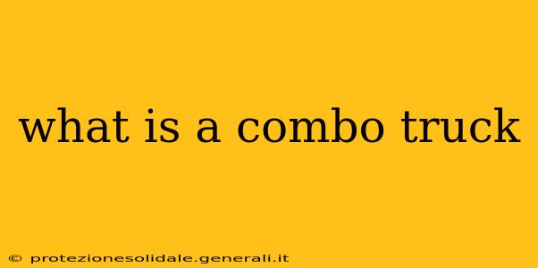 what is a combo truck