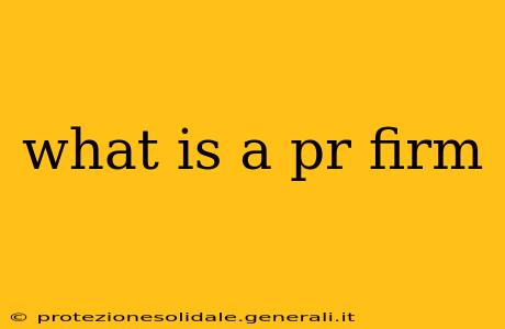 what is a pr firm