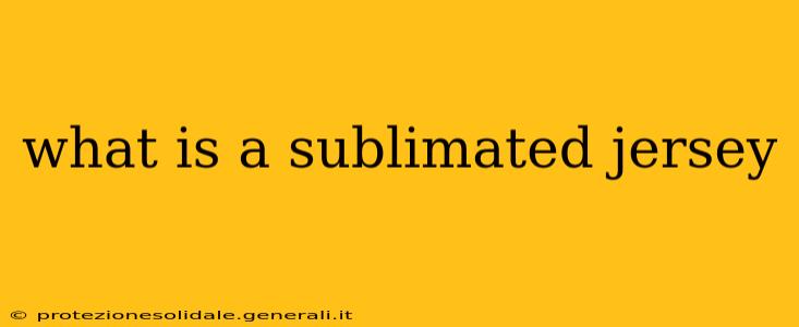 what is a sublimated jersey