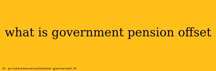 what is government pension offset
