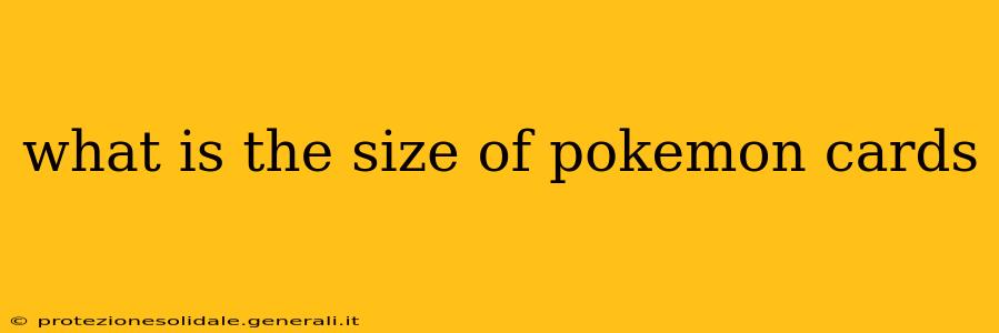 what is the size of pokemon cards