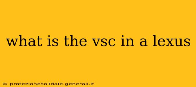 what is the vsc in a lexus