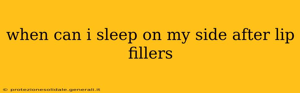 when can i sleep on my side after lip fillers