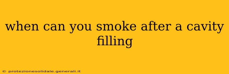 when can you smoke after a cavity filling