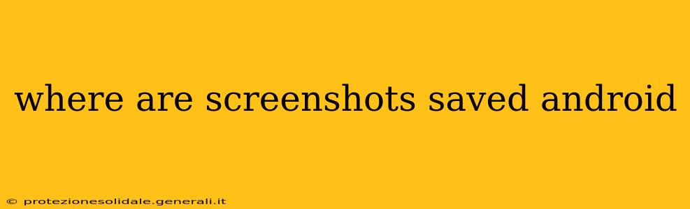 where are screenshots saved android