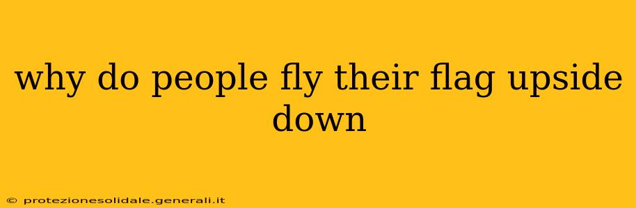 why do people fly their flag upside down