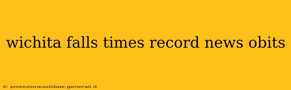 wichita falls times record news obits