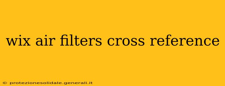 wix air filters cross reference