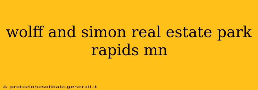 wolff and simon real estate park rapids mn