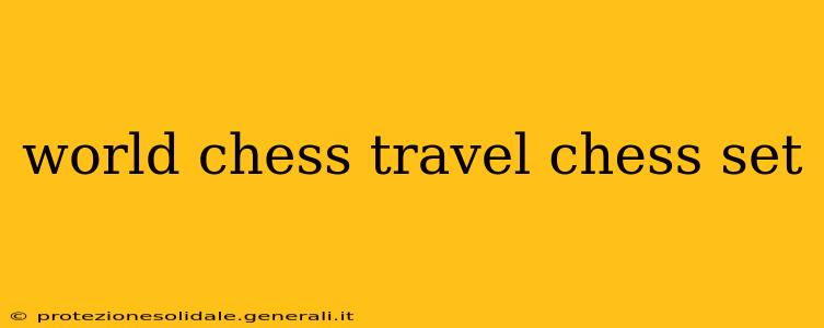 world chess travel chess set